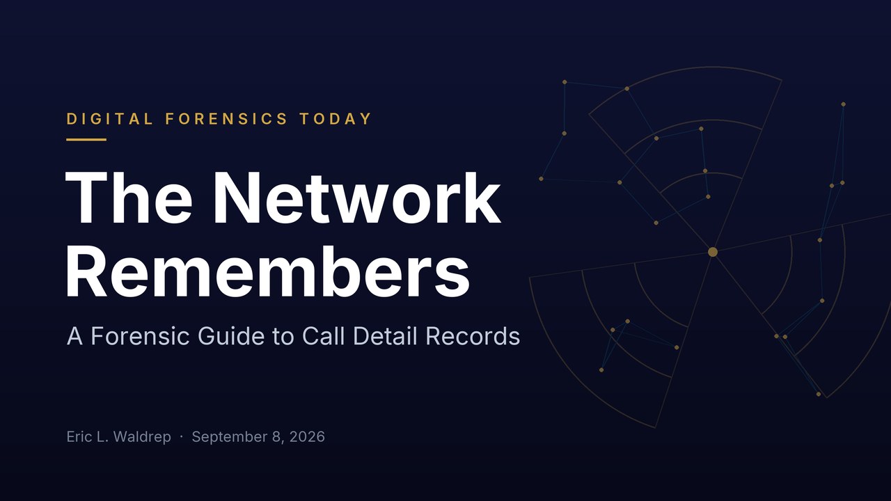 Header art: the words The Network Remembers, A Forensic Guide to Call Detail Records, set in white on a dark navy field, with faint gold cell-sector arcs and a thin network of connected points